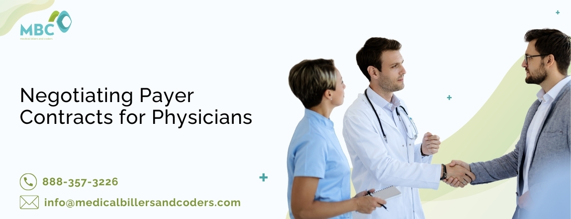 Negotiating Payer Contracts for Physicians