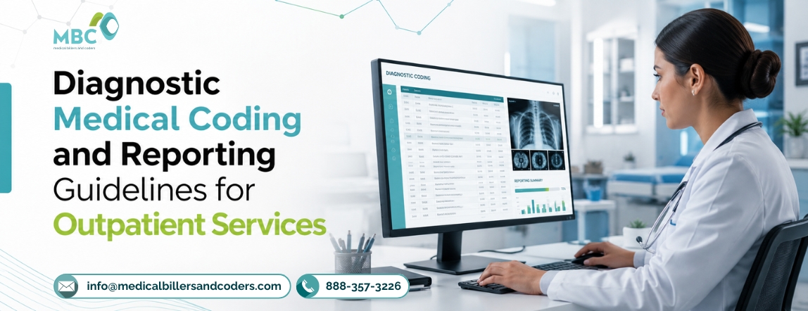 Diagnostic Medical Coding and Reporting Guidelines for Outpatient Services