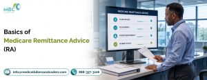 Basics of Medicare Remittance Advice (RA)