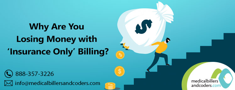 blog-why-are-you-losing-money-with-insurance-only-billing