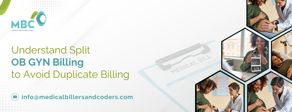 Understand Split OB GYN Billing to Avoid Duplicate Billing