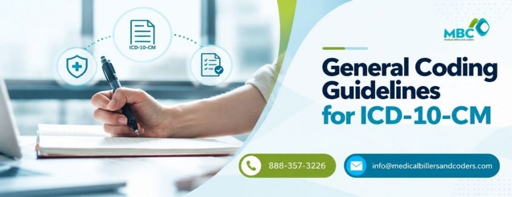 General Coding Guidelines for ICD-10-CM