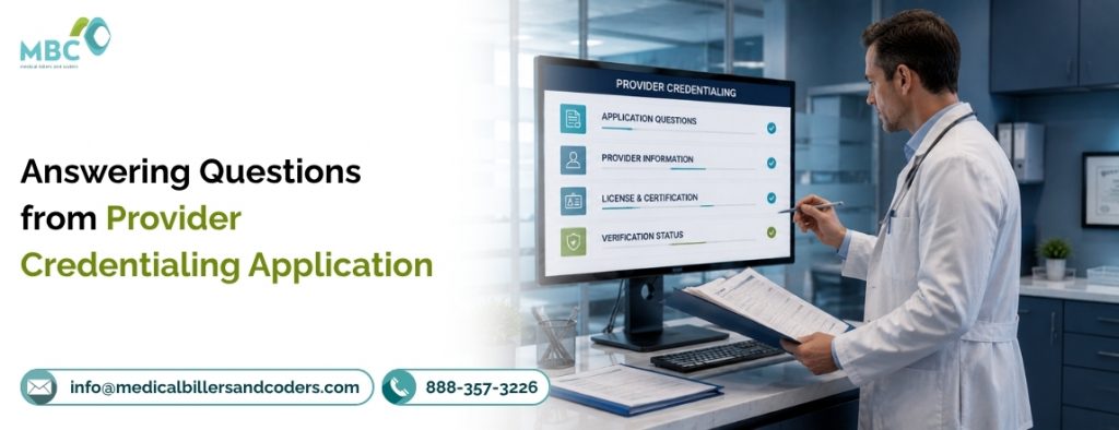 Answering Questions from Provider Credentialing Application