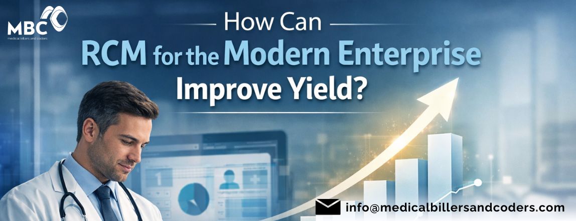 How Can RCM for the Modern Enterprise Improve Yield