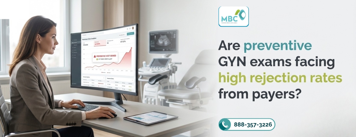 Are preventive GYN exams facing high rejection rates from payers