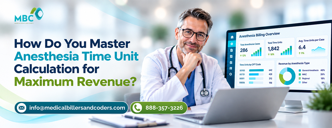 How Do You Master Anesthesia Time Unit Calculation for Maximum Revenue
