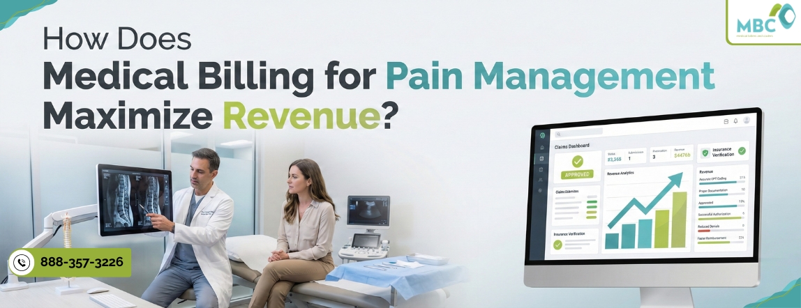 How Does Medical Billing for Pain Management Maximize Revenue?