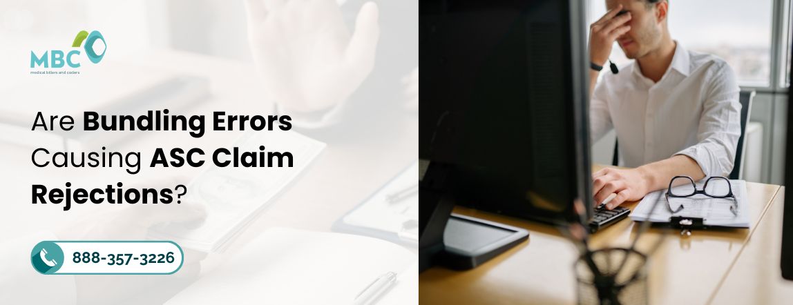 Are Bundling Errors Causing ASC Claim Rejections