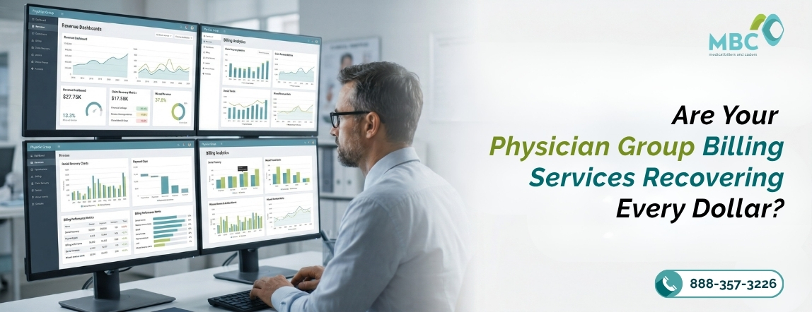Are Your Physician Group Billing Services Recovering Every Dollar?