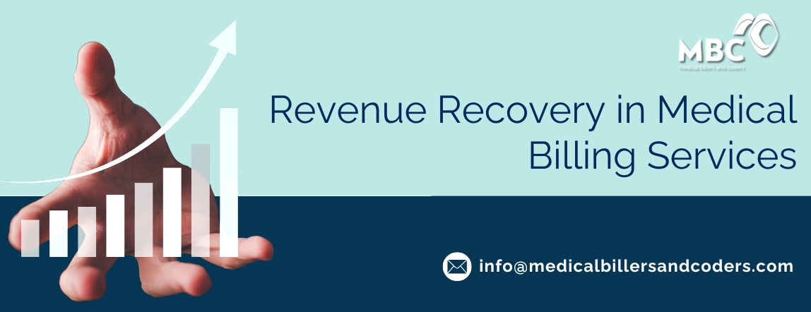 Revenue Recovery in Medical Billing Services: Complete 2026 Guide