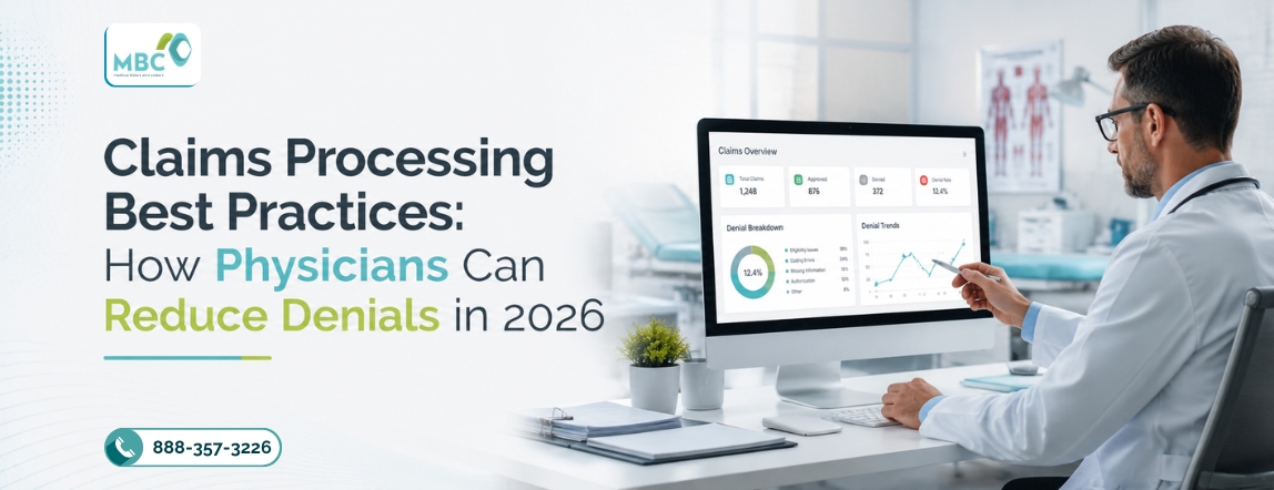 Claims Processing Best Practices: How Physicians Can Reduce Denials in 2026