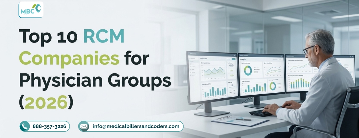 Top 10 RCM Companies for Physician Groups (2026)