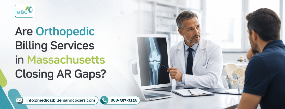 Are Orthopedic Billing Services in Massachusetts Closing AR Gaps?