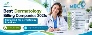 Best Dermatology Billing Companies 2026: Compared for Dermatology Practices