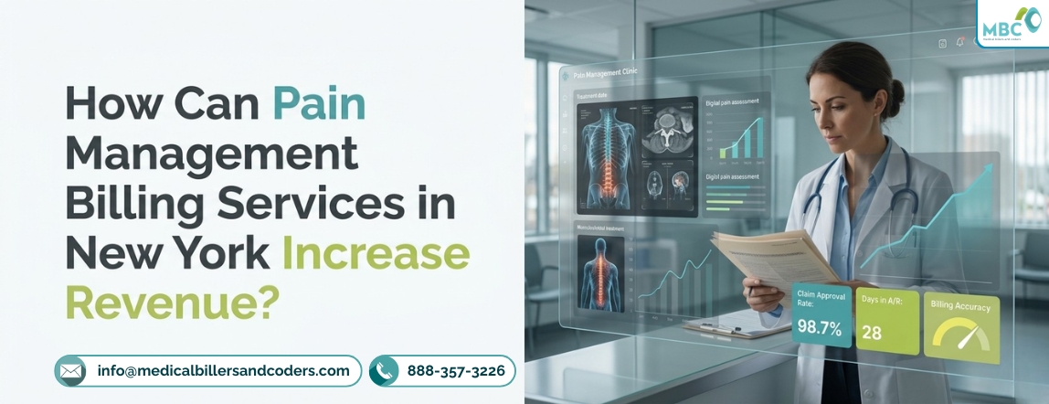 How Can Pain Management Billing Services in New York Increase Revenue?