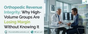 Orthopedic Revenue Integrity: Why High-Volume Groups Are Losing Margin Without Knowing It