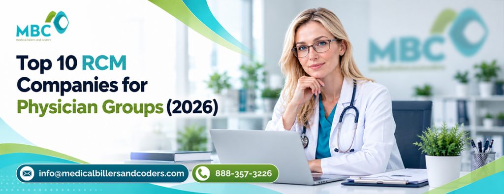 Top 10 RCM Companies for Physician Groups (2026)