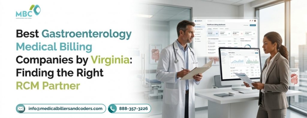Best Gastroenterology Medical Billing Companies by Virginia: Finding the Right RCM Partner