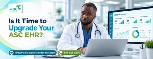 Is It Time to Upgrade Your ASC EHR?