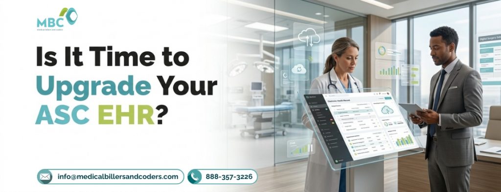 Is It Time to Upgrade Your ASC EHR?