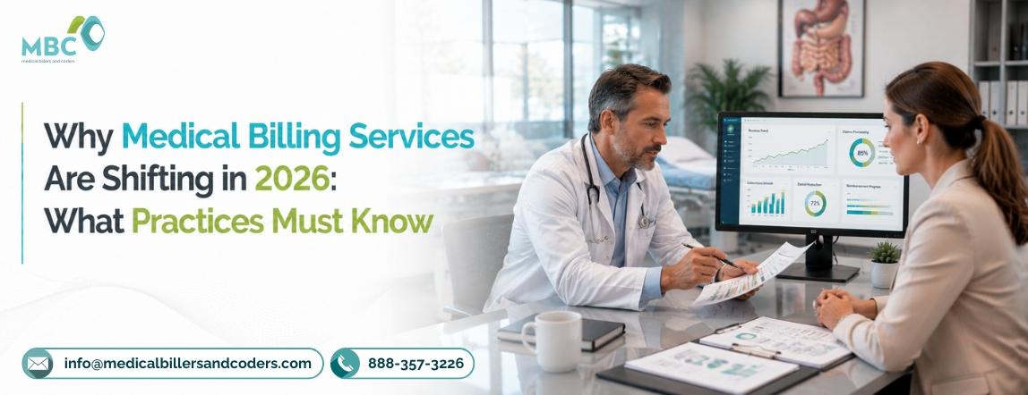 Why Medical Billing Services Are Shifting in 2026 What Practices Must Know