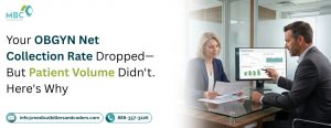 Your OBGYN Net Collection Rate Dropped—But Patient Volume Didn’t. Here’s Why
