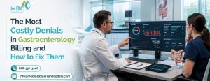 The Most Costly Denials in Gastroenterology Billing and How to Fix Them