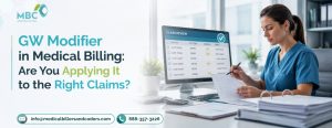 GW Modifier in Medical Billing: Are You Applying It to the Right Claims?