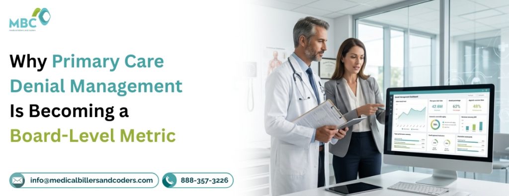 Why Primary Care Denial Management Is Becoming a Board-Level Metric