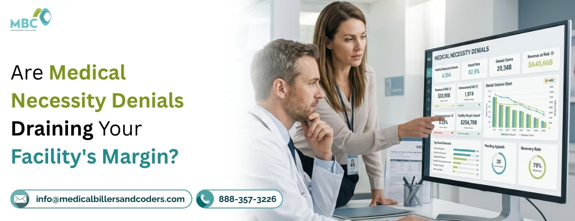 Are Medical Necessity Denials Draining Your Facility’s Margin?