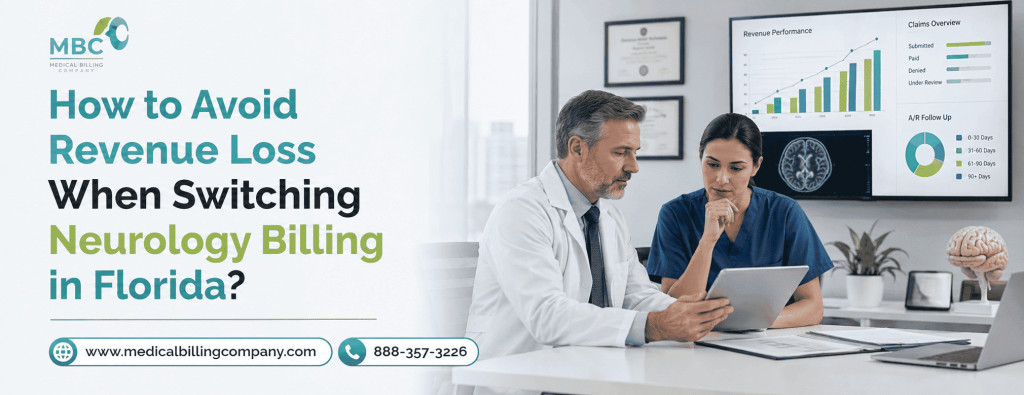 How to Avoid Revenue Loss When Switching Neurology Billing in Florida