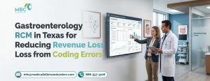 Gastroenterology RCM in Texas for Reducing Revenue Loss from Coding Errors