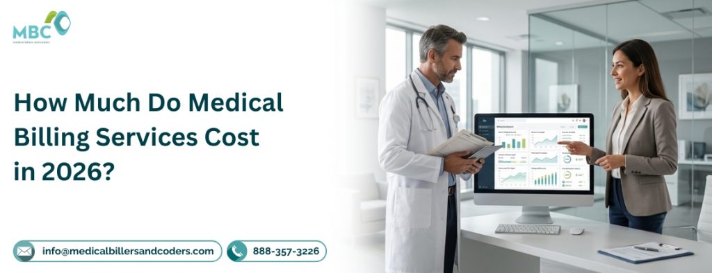 How Much Do Medical Billing Services Cost in 2026?