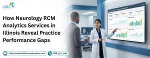How Neurology RCM Analytics Reveal Illinois Practice Gaps