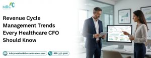 Revenue Cycle Management Trends Every Healthcare CFO Should Know