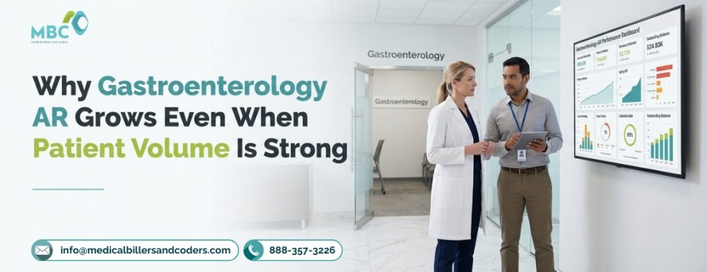 Why Gastroenterology AR Grows Even When Patient Volume Is Strong