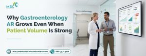 Why Gastroenterology AR Grows Even When Patient Volume Is Strong