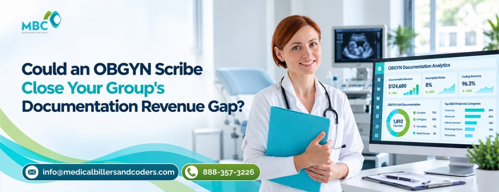 Could an OBGYN Scribe Close Your Group’s Documentation Revenue Gap?