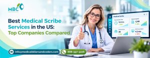 Best Medical Scribe Services in the US: Top Companies Compared