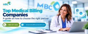 Top Medical Billing Companies: How to Choose the Right Partner