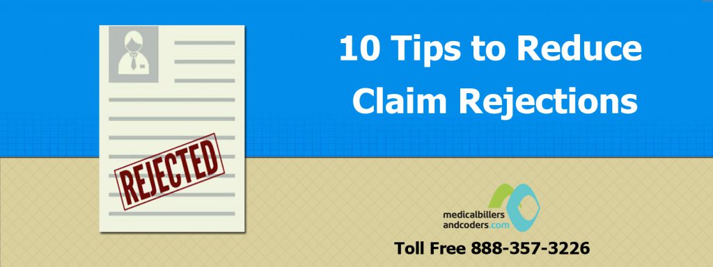 10 Tips to Reduce Claim Rejections