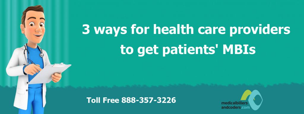 3 Ways for Health Care Providers to Get Patients MBIs