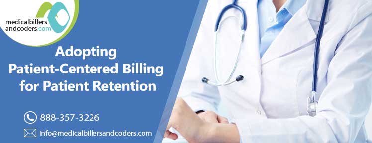 Adopting Patient-Centered Billing for Patient Retention