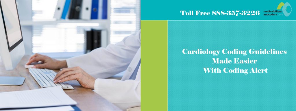 Cardiology Billing Guidelines Made Easier With Coding Alert