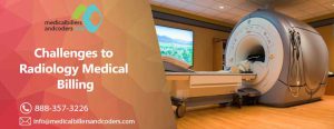Challenges to Radiology Medical Billing