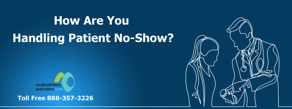 How Are You Handling Patient No-Show?