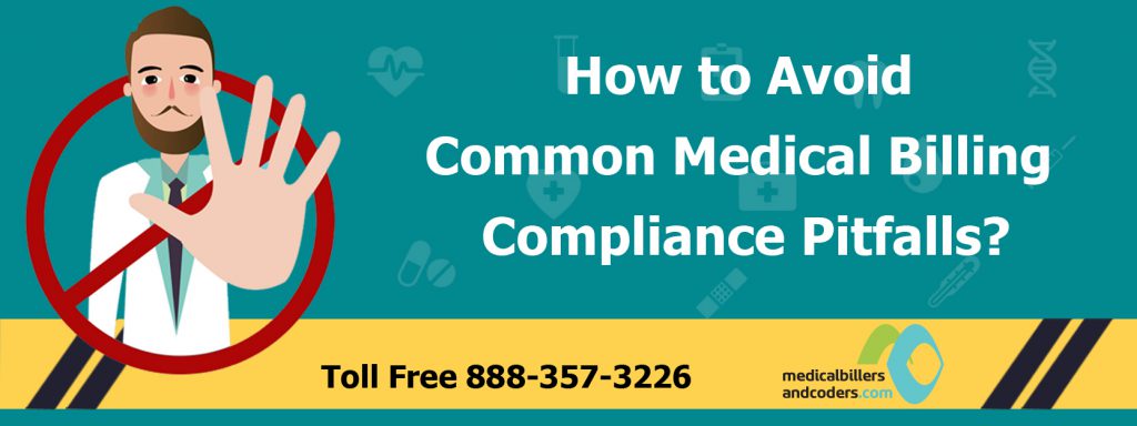 How to Avoid Common Medical Billing Compliance Pitfalls?