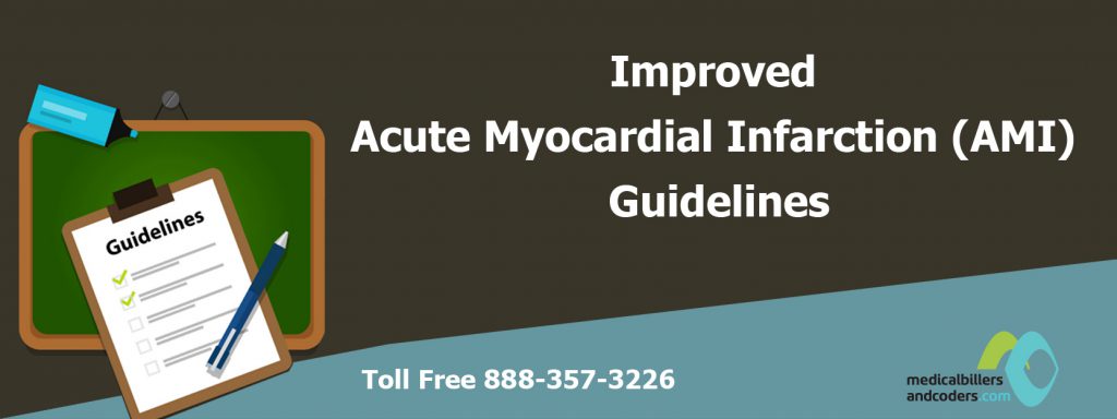 Improved Acute Myocardial Infarction (AMI) Guidelines