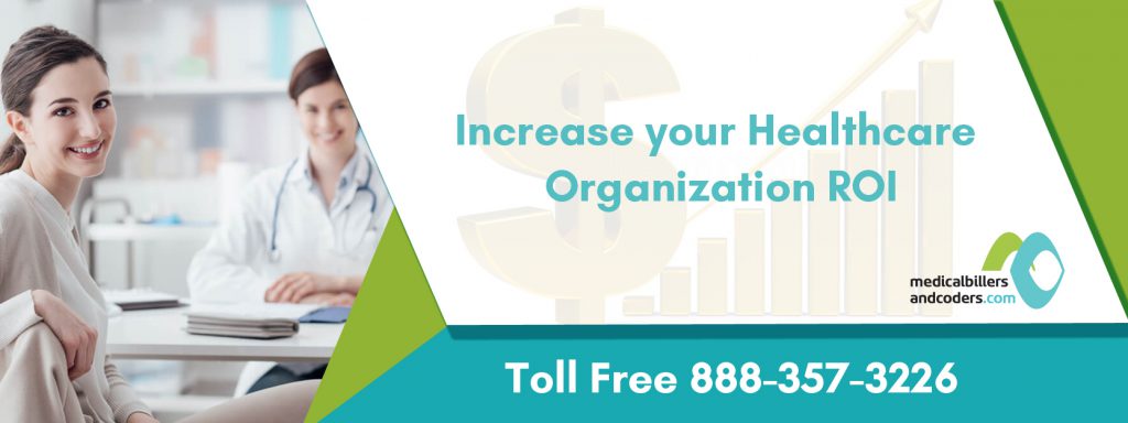 Increase your Healthcare Organization ROI
