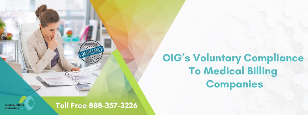 OIG’S VOLUNTARY COMPLIANCE TO MEDICAL BILLING COMPANIES